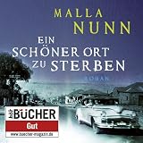 Ein sch�ner Ort zu sterbenvon "Malla Nunn (Autor)"