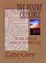 Desert Crucible