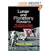 Lunar and Planetary Rovers: The Wheels of Apollo and the Quest for Mars (Springer Praxis Books / Space Exploration)