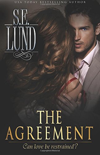 the agreement the unrestrained series volume 1