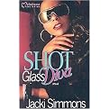 Shot Glass Diva (Paperback)