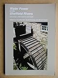 Water power on the Sheffield rivers