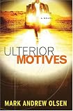 Ulterior Motives
