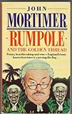 Rumpole and the golden thread