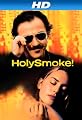 Holy Smoke [HD]