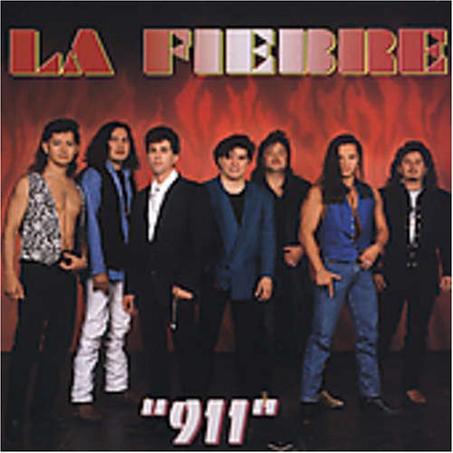 La Fiebre - 911 - Zortam Music