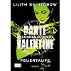 Dante Valentine: D�monenj�gerin 03: Feuertaufe