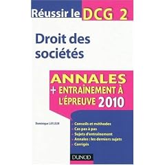 DCG2 - Droit des soci�t�s : Annales, entra�nement � l'�preuve
