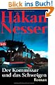 Der Kommissar und das Schweigen: Roman