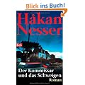 Der Kommissar und das Schweigen: Roman