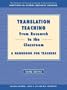 Translation Teaching:  From Research to the Classroom