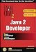 Book Java 2 Developer Exam Cram 2 AND CD Featuring Exam Specific Application Code (User Level: Intermediate to Advanced)