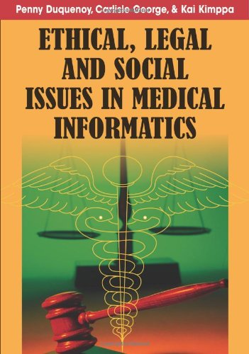 Ethical, Legal and Social Issues in Medical Informatics