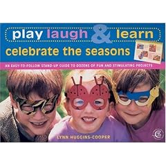 Play, Laugh & Learn, Celebrate the Seasons