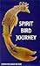 Spirit Bird Journey