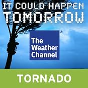 It Could Happen Tomorrow: Chicago Tornado | [The Weather Channel]