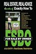 The Secrets of Exactly How to For Sale by Owner