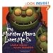 My Monster Mama Loves Me So