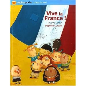 Vive la France !