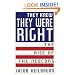 They Knew They Were Right: The Rise of the Neocons