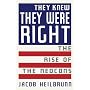 They Knew They Were Right: The Rise of the Neocons