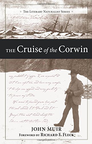 the cruise of the corwin journal of the arctic expedition of 1881 in search of de long and the jeannette the