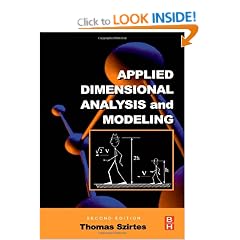 Applied Dimensional Analysis and Modeling