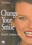 Change Your Smile