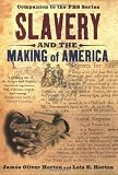 Slavery and the Making of America