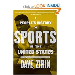 People's History of Sports in the United States: 250 Years of Politics, Protest, People, and Play (New Press... by Dave Zirin