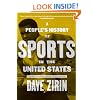 People's History of Sports in the United States: 250 Years of Politics, Protest, People, and Play (New Press People's History)