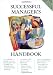 Successful Manager's Handbook: Develop Yourself, Coach Others