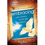 The Gifts of Freedom Book 1: Embracing Life, Spirit, Faith, and Adversity