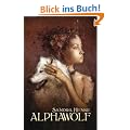 Alphawolf: Ein erotischer Werwolfroman