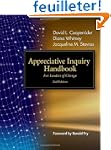 Appreciative Inquiry Handbook: For Le...