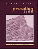 Preaching Basics: A Model and a Method