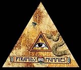 Pyramids and mummies