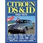 Citroen DS and ID, 1955-75 (Brooklands Road Tests)