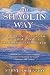 The Shaolin Way by Steve DeMasco