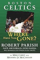 Boston Celtics: Where Have You Gone?