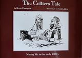The colliers tale