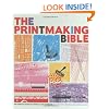 Printmaking Bible