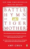 Battle Hymn of the Tiger Mother Battle Hymn of the Tiger Mother