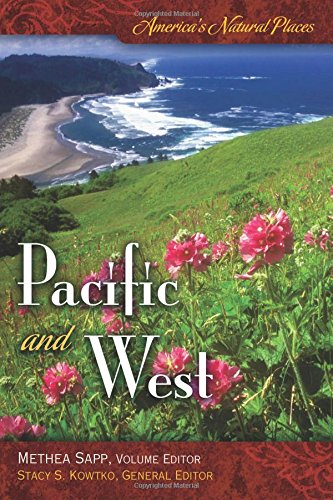 America's Natural Places: Pacific and West