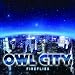 Fireflies by Owl City