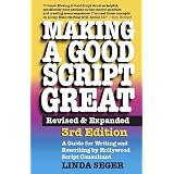 Making a Good Script Great: A Guide for Writing and Rewriting (Paperback) newly tagged “screenwriting”