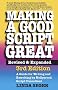 Making a Good Script Great
