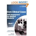 Core Clinical Cases: Self Assessment for Medical Students: Bk. 1