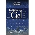 Les b�tisseurs du ciel (int�grale ) : Copernic, Kepler, Galil�e, Newton
