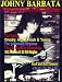 Johny Barbata The Legendary Life of a Rock Star Drummer (Johny Barbata: The Legendary Life of a Rock Star Drummer)